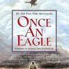 Once an Eagle (Part 1 of a 2-Part Cassette Edition )(Library)