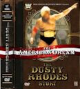 The American Dream: The Dusty Rhodes Story