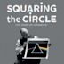 Squaring the Circle: The Story of Hipgnosis