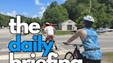 Loveland Bike Trail Beer Trail, Future of Downtown, today's top stories | Daily Briefing