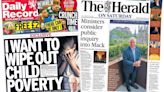 Scotland's papers: Swinney child poverty vow and art school inquiry