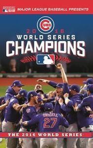 2016 World Series Champions: The Chicago Cubs