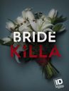 Bride Killa