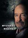 Mysteries of the Missing