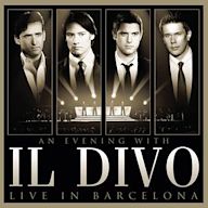 Evening with Il Divo: Live in Barcelona