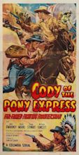 Cody of the Pony Express : Mega Sized Movie Poster Image - IMP Awards