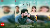 Ishq Hua Hai Tumse: A soulful ballad by Javed Ali and Reena Mehta | English Movie News - Times of India