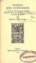 Women and Economics – A Study of the Economic Relation Between Men and Women as a Factor in Social Evolution