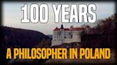 The 100 Year March: A Philosopher in Poland