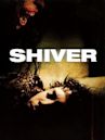 Shiver (2008 film)