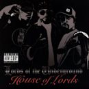 House of Lords (Lords of the Underground)