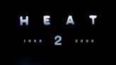 'Heat 2': Michael Mann and Meg Gardiner's sequel is a must-read for fans of the film