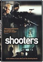 Shooters (2002) - IMDb