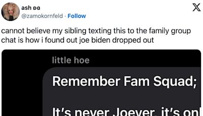 Where were you when Biden dropped out? These people learned the news from horny emoji memes and family group chats