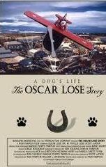 A Dog's Life: The Oscar Lose Story