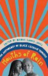 Mouths of Rain: An Anthology of Black Lesbian Thought