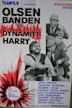 Olsen-banden og Dynamitt-Harry