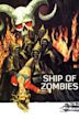 Ship of Zombies