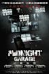 Midnight Garage