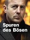 Spuren des Bösen