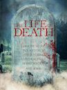 The Life of Death