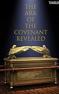 The Ark of the Covenant Revealed