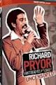 Richard Pryor: I Ain't Dead Yet