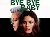 Bye Bye Baby (film)