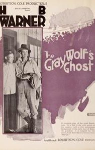 The Gray Wolf's Ghost