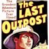 The Last Outpost (1935 film)