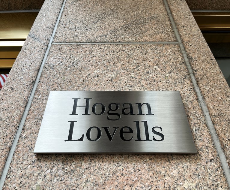 Hogan Lovells Will Shutter 3 International Offices Amid Strategy to Follow 'Greatest Opportunities' | The American Lawyer