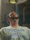 Comidark Films 2: Insane