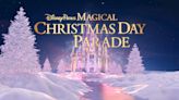 Here's how to stream the Disney Magical Christmas Day Parade 2023