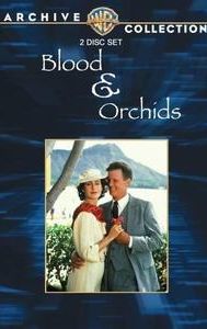 Blood & Orchids