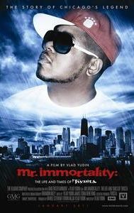 Mr. Immortality: The Life and Times of Twista