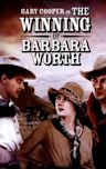 The Winning of Barbara Worth