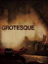 Grotesque (2009 film)