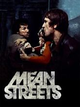 Mean Streets - Domenica in chiesa, lunedì all'inferno