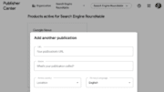 Google Publisher Center to stop allowing you to add publications