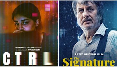 What to watch this weekend: Ananya Panday’s thriller CTRL to Anupam Kher and Mahima Chaudhry’s The Signature