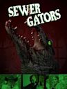 Sewer Gators