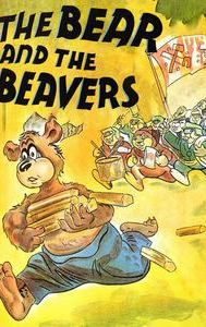 The Bear and the Beavers