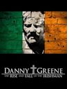 Danny Greene: The Rise and Fall of the Irishman