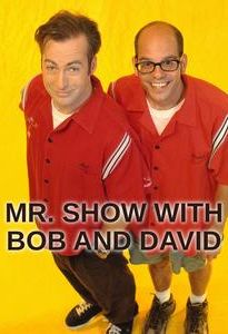 Mr. Show With Bob and David