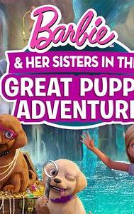 Barbie & Her Sisters in the Great Puppy Adventure