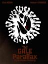 The Gale Parallax | Drama