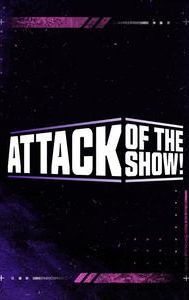 Attack of the Show!