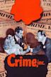 Crime, Inc.