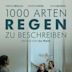 1000 Arten Regen zu beschreiben