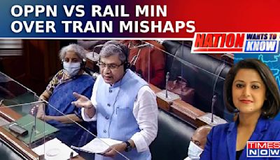 Opposition Vs Rail Minister Ashwini Vaishnaw In Lok Sabha Over 10 Train Mishaps In 2 Months| NWTK